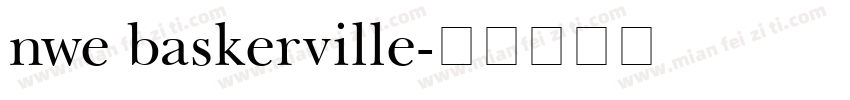 nwe baskerville字体转换